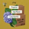 undefined There's No Place Like Home by Future Women