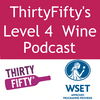 undefined ThirtyFifty's Level 4 Wine Podcast