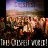 undefined This CresFest World!