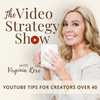 undefined The Video Strategy Show: YouTube Tips for Creators Over 40, Video Marketing, Video Content Ideas, Camera Confidence, Video Tips