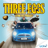 undefined Three Eggs: A Fine Wit Podcast