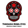 undefined Through Rebel Eyes