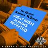 undefined To Here Knows When - Great Irish Albums Revisited