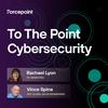 undefined To The Point - Cybersecurity