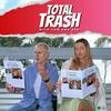 undefined Total Trash With Tom & Ash