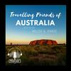 undefined Travelling Friends of Aus