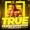 undefined True Transformation Podcast
