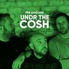 undefined Undr The Cosh