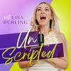 undefined UNSCRIPTED with Lisa Burling