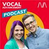 undefined Vocal Advancement Podcast