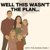 undefined Well This Wasn't The Plan!