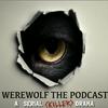 undefined A Serial (Killer) Drama: Werewolf the Podcast