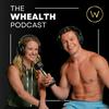 undefined Whealth Podcast