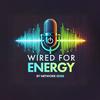 undefined Wired for Energy