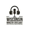 undefined Wisconsin Ministry Spotlight