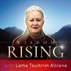 undefined Wisdom Rising with Lama Tsultrim Allione
