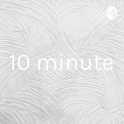 Podcast 10 minute