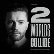 Podcast 2 Worlds Collide Podcast