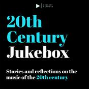 Podcast 20th Century Jukebox