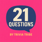 Podcast 21 Questions by Trivia Tribe