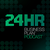 Podcast 24 Hour Business Plan Podcast