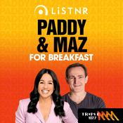 Podcast Breakfast with Paddy & Maz