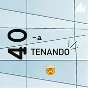 Podcast 40(-a)enando