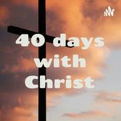 Podcast 40 days with Christ