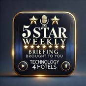 Podcast 5-Star Weekly Briefing