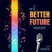 Podcast A Better Future