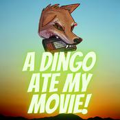 Podcast A Dingo Ate My Movie! - Cult & Classic Aussie Cinema