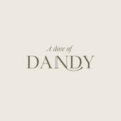 Podcast A Dose of Dandy