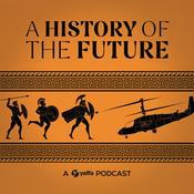 Podcast A History of the Future