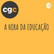 Podcast A HORA DA EDUCAÇÃO