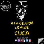Podcast A la Grande le puse Cuca