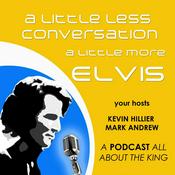 Podcast A little less conversation, a little more Elvis.