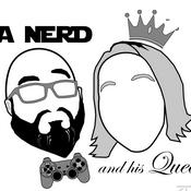 Podcast A Nerd And His Queen