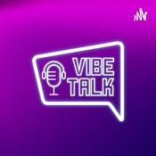 Podcast Vibe Talk