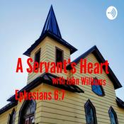 Podcast A Servant's Heart Podcast