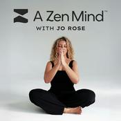 Podcast A Zen Mind Guided Meditations