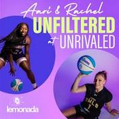 Podcast Aari and Rachel: Unfiltered at Unrivaled