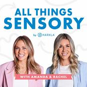 Podcast All Things Sensory by Harkla