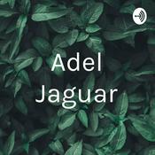 Podcast Adel Jaguar