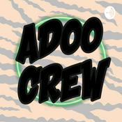 Podcast Adoo Crew