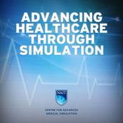 Podcast Advancing Healthcare Through Simulation