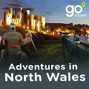 Podcast Adventures in North Wales