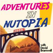 Podcast Adventures in Nutopia