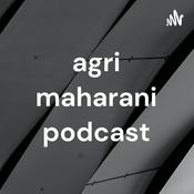 Podcast agri maharani podcast