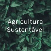 Podcast Agricultura Sustentável