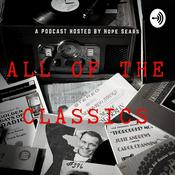 Podcast All of the Classics
